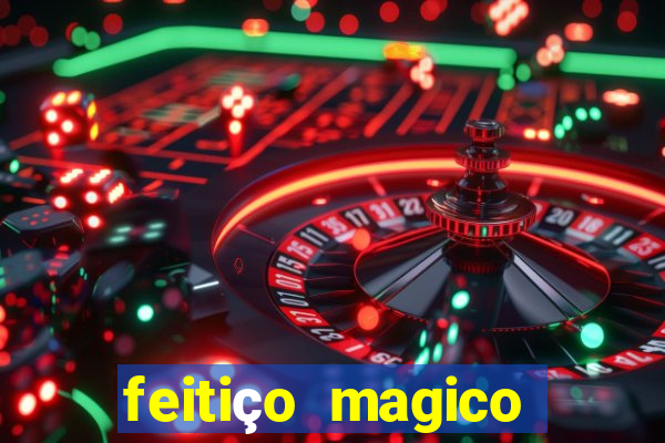 feitiço magico manga online